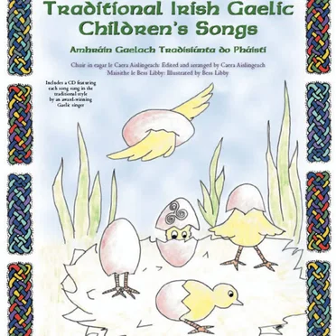 Traditional Irish Gaelic Children's Songs