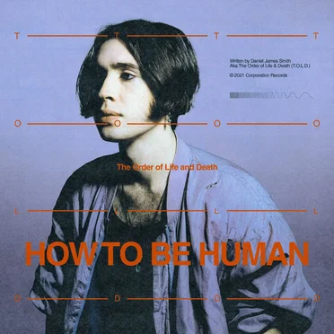 How to Be Human