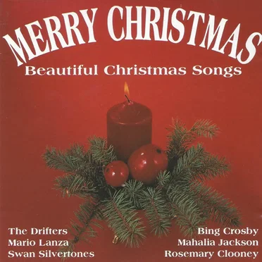 Merry Christmas: Beautiful Christmas Songs by Various Artists - album cover