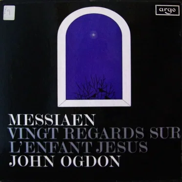 Vingt Regards sur l'enfant-Jésus