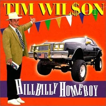 Hillbilly Homeboy by Tim Wilson - album cover