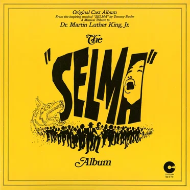 The “Selma” Album: A Musical Tribute to Dr. Martin Luther King, Jr. by Various Artists - album cover