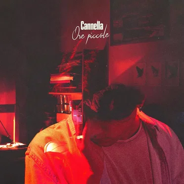 Ore piccole by Cannella - album cover