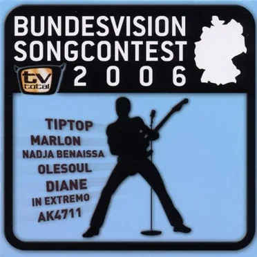 Bundesvision Song Contest 2006 by Various Artists - album cover