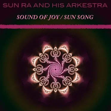 Sound of Joy / Sun Song