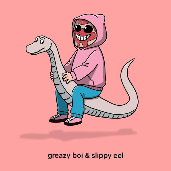 greazy boi & slippy eel