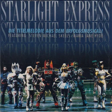 Starlight Express: Die Titelmelodie aus dem Erfolgsmusical!