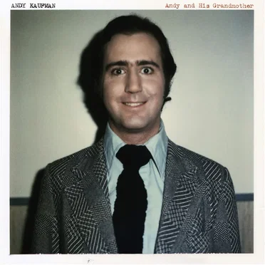 Andy and His Grandmother by Andy Kaufman - album cover
