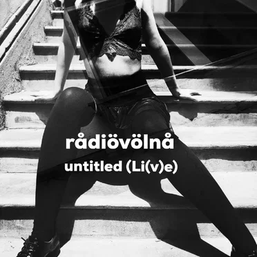 Untitled (Li(v)e) by rådiövölnå - album cover