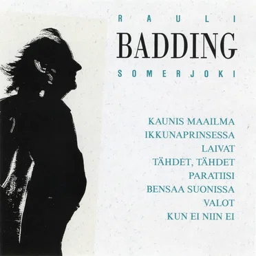 Rauli Badding Somerjoki by Rauli Badding Somerjoki - album cover