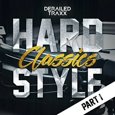 Hardstyle Classics - Part 1 by Various Artists - album cover