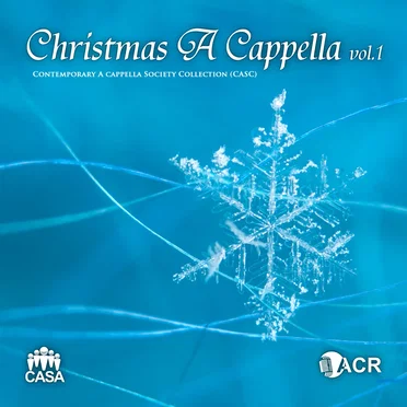 CASC: Christmas A Cappella, Vol. 1 by Various Artists - album cover