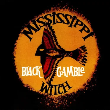 Black Gamble by Mississippi Witch - album cover