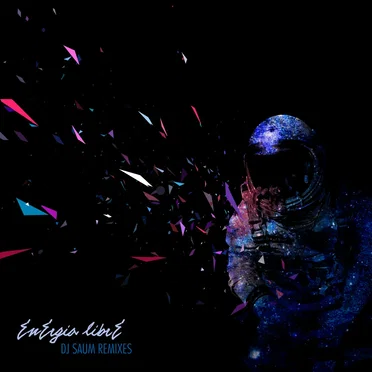 Energía libre (DJ Saum remixes)