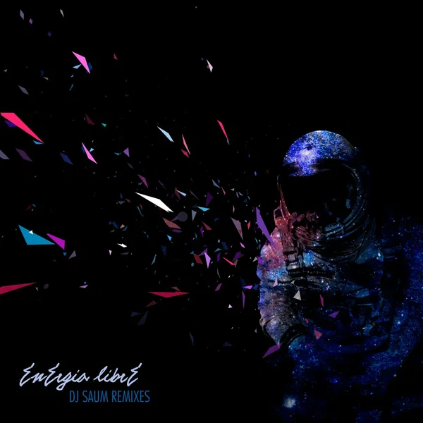 Energía libre (DJ Saum remixes)