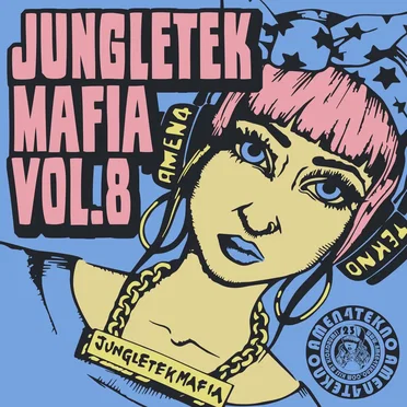Jungletek Mafia, Vol. 8 by Various Artists - album cover