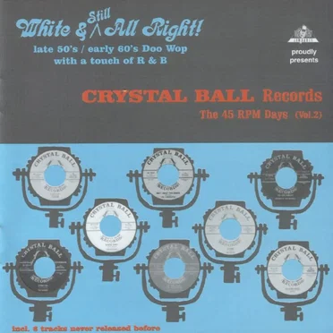 Crystal Ball Records: The 45 RPM Days, Volume 2 by Various Artists - album cover