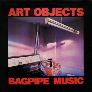 Bagpipe Music by Art Objects - album cover
