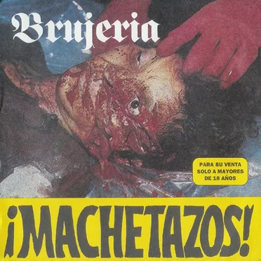 Machetazos by Brujería - album cover