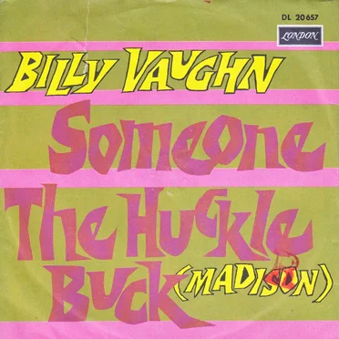 Someone / The Huckle Buck (Madison)