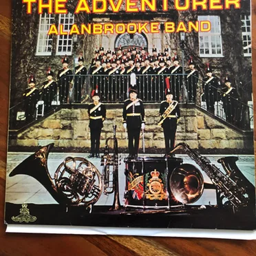 The Adventurer by The Royal Artillery Alanbrooke Band - album cover