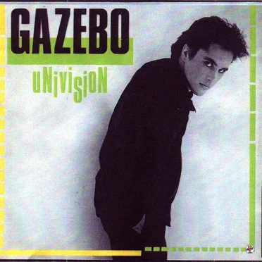 Univision by Gazebo - album cover