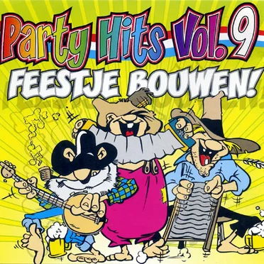 Party Hits, Vol. 9: Feestje bouwen! by Various Artists - album cover