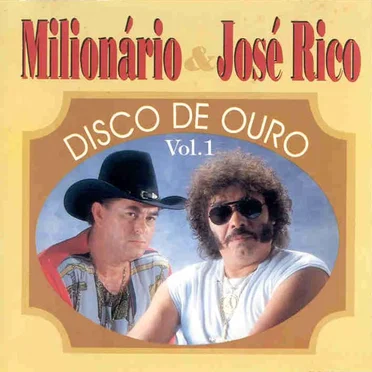 Disco de ouro, volume 1 by Milionário & José Rico - album cover
