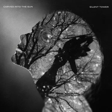 Silent Tower by Carved Into the Sun - album cover