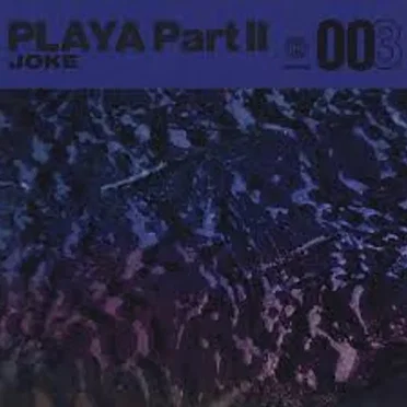 Playa Pt. II