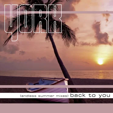 Back to You (endless summer mixes)