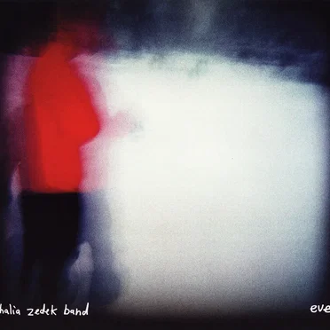 Eve by Thalia Zedek Band - album cover