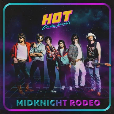 MidKnight Rodeo by Hot Country Knights - album cover