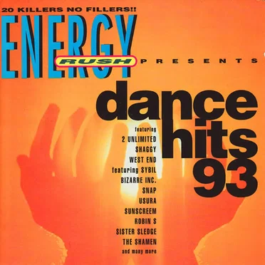 Energy Rush Presents Dance Hits 93 by Various Artists - album cover