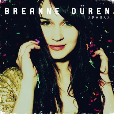 Sparks - EP by Breanne Düren - album cover