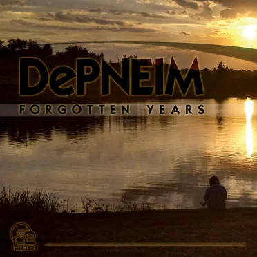 Forgotten Years by DePNEIM - album cover