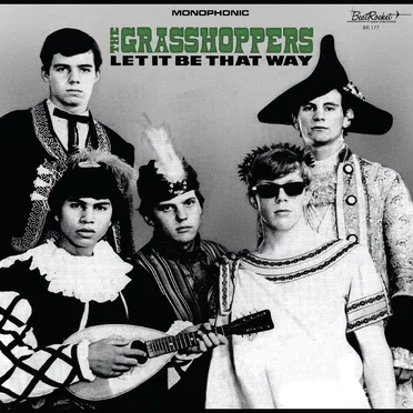 Let It Be That Way by The Grasshoppers - album cover