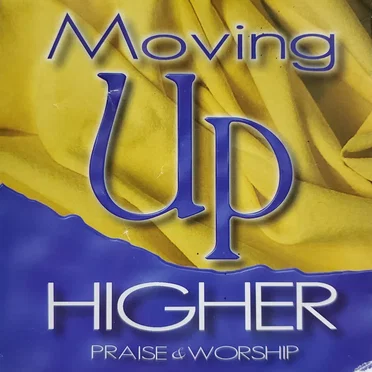 Moving Up Higher by Various Artists - album cover