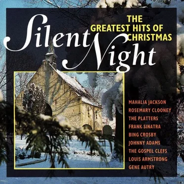 Silent Night - The Greatest Hits of Christmas by Various Artists - album cover
