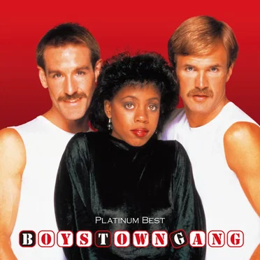 The Greatest Hits of Boys Town Gang