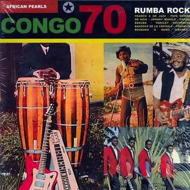 African Pearls - Congo 70 : Rumba Rock by Various Artists - album cover