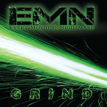 Grind by Every Mother's Nightmare - album cover