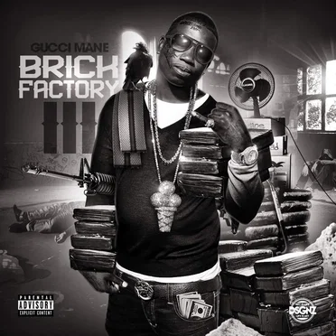 Brick Factory 3 by Gucci Mane - album cover
