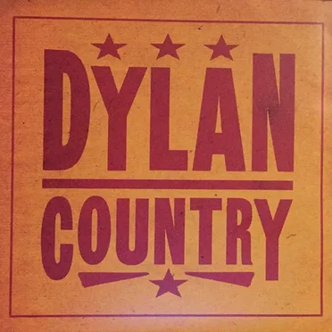 Dylan Country by Various Artists - album cover