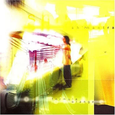 Formula Orange by Sh'mantra - album cover