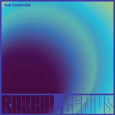 The Clincher by Rascal Genius - album cover