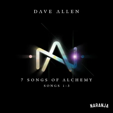 7 Songs of Alchemy by DaveAllen - album cover