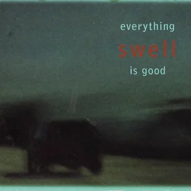 Everything Is Good
