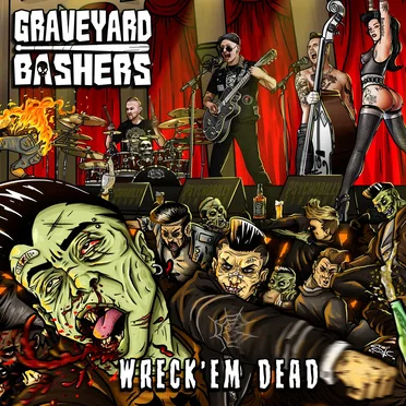 Wreck'em Dead by Graveyard Bashers - album cover