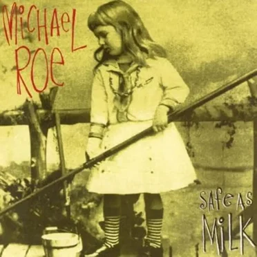 Safe as Milk